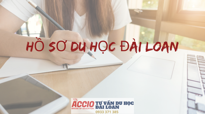 Trình tự các bước chuẩn bị cho hồ sơ du học Đài Loan